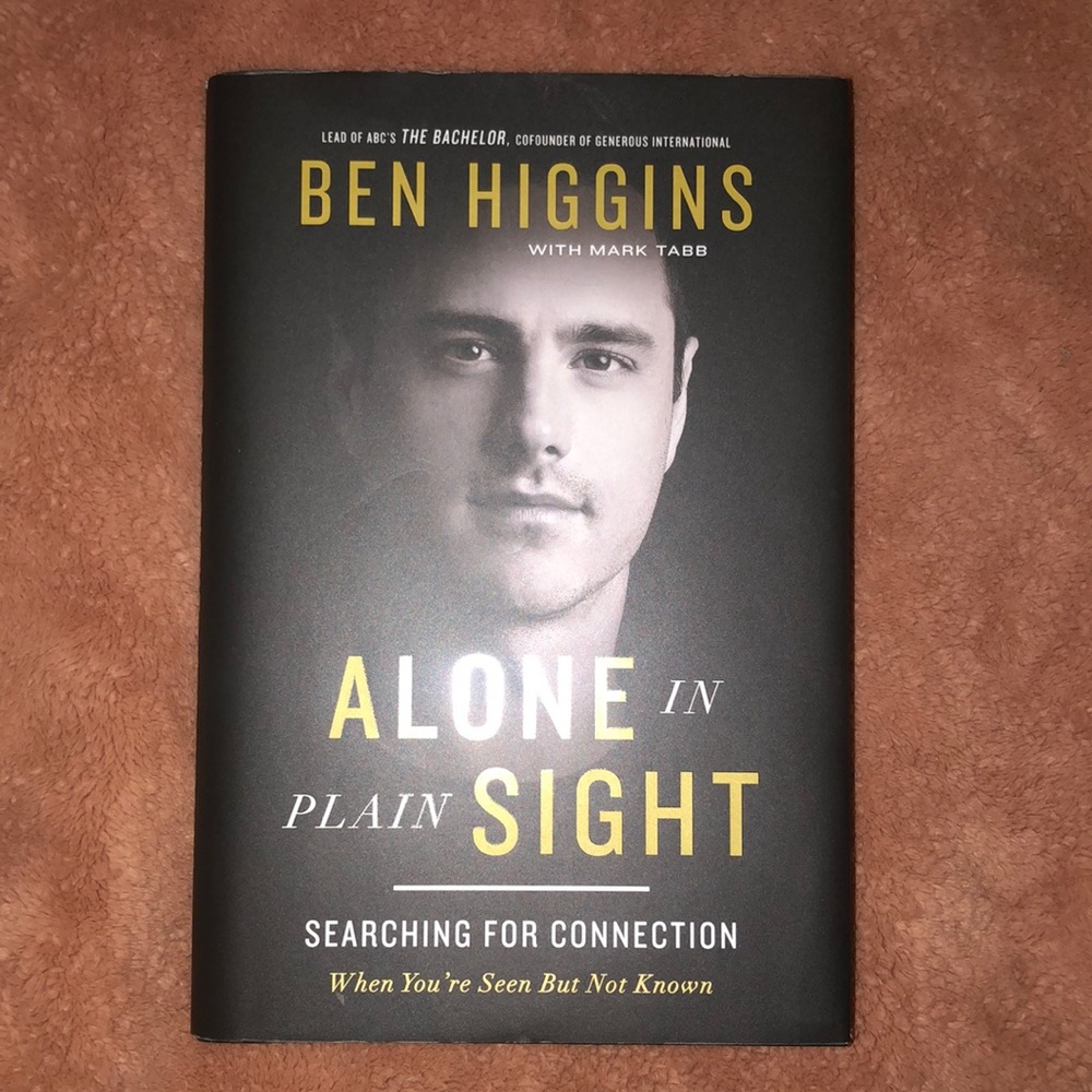Alone in Plain Sight by Ben Higgins